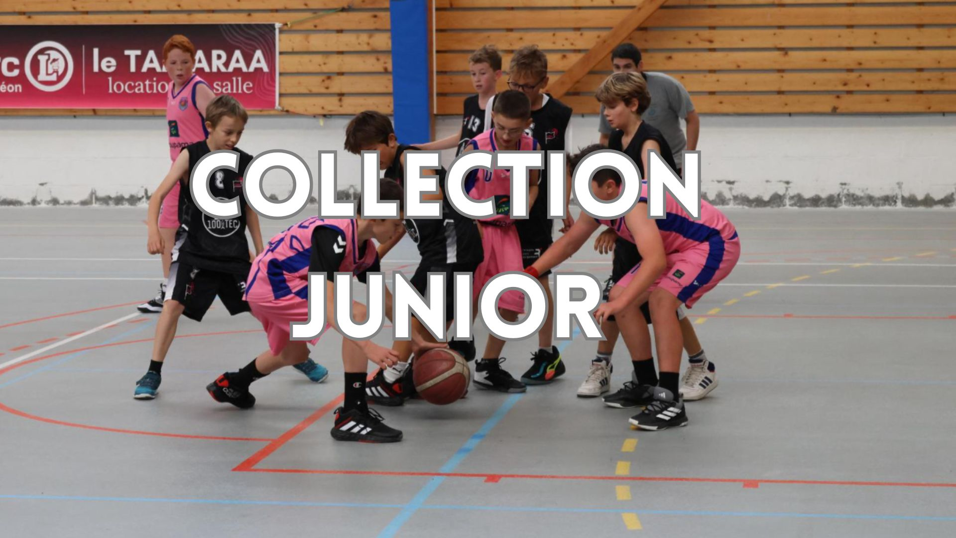 Collection Junior